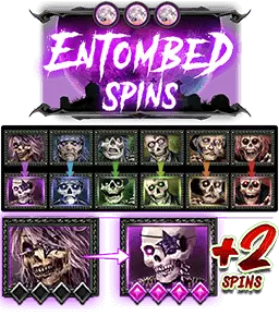 Entombed Spins